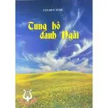 Tung Hô Danh Ngài (2009)