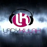 Tuyển Tập Ca Khúc Hay Nhất Của LadyKillah (2010)