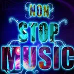 Tuyển Tập Các Ca Khúc Hay Nhất Của Nhạc Nonstop (2012)