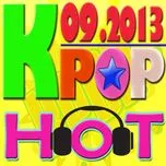 Tuyển Tập Nhạc Hot K-Pop (09/2013)