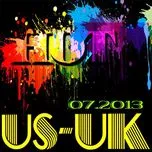 Tuyển Tập Nhạc Hot US-UK (07/2013)