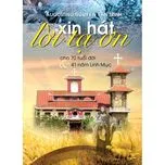 Xin Hát Lời Tạ Ơn