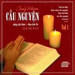 Cùng Nhau Cầu Nguyện (Vol.1)