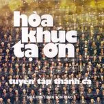 Hòa Khúc Tạ Ơn 3