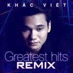 Greatest Hits Remix 2014