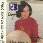 Khúc Tình Ca Xứ Huế