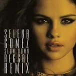 Slow Down (Reggae Remixes - Single)