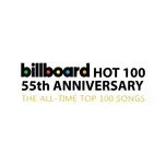 Billboard Hot 100 55th Anniversary: The All-Time Top 100 Songs