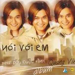 Nói Với Em... Phai Dấu Cuộc Tình