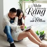 Nhắn Gió Mây Rằng Anh Yêu Em (Single)