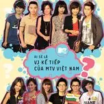 MTV VJ Camp - MTV Tìm Kiếm VJ (Tập 8 - Tập 12)