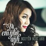 Vì Em Nhớ Anh (Single)