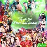 Tuyển Tập Nhạc Hải Ngoại (Vol. 14 - Những Danh Ca Nam Không Tuổi)