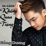 Xa Cách Không Quan Trọng 