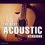 The Best Acoustic Versions
