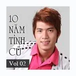 Mười Năm Tình Cũ (Vol. 2)