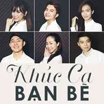 Khúc Ca Bạn Bè (Single)
