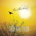 Tuổi Hai Mươi (Vol .1 - NS. Lê Chí Hiếu)