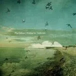 Waiting For Yesterday