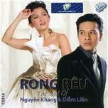 Rong Rêu (The Best Of Nguyên Khang và Diễm Liên)