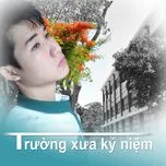 Trường Xưa Kỷ Niệm