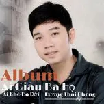 Ai Giàu Ba Họ Ai Khó Ba Đời