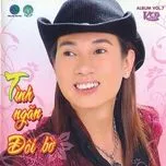 Tình Ngăn Đôi Bờ (Vol. 7)