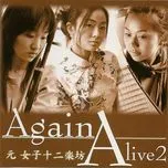 Again Alive 2