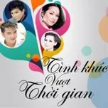 Tuyển Tập Nhạc Vàng Chọn Lọc