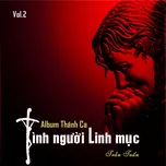 Tình Người Linh Mục (Vol.2)