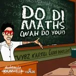 Do Di Maths (Wah Do You) (Single)