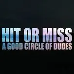A Good Circle Of Dudes (EP)