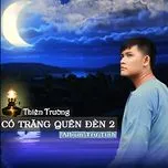 Có Trăng Quên Đèn 2 (Mini Album)
