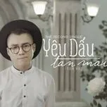 Yêu Dấu Tan Mau (Single)