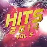 Những Bài Hit Mới 2014 (Vol. 5)