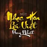 Nhạc Hoa Lời Việt Hay Nhất