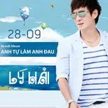Anh Tự Làm Anh Đau (Single)