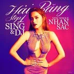 Nhan Sắc (Step 1: Sing & DJ) (Single)