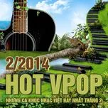Tuyển Tập Nhạc Hot V-Pop NhacCuaTui (2/2014)