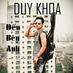 Đến Bên Anh - Come To Me (Single)