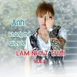 Anh Không Thể Quay Lại (Mini Album)
