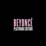 Beyonce (Platinum Edition)