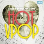 Tuyển Tập Nhạc Hot V-Pop NhacCuaTui (1/2015)