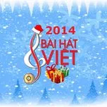 Bài Hát Việt 2014