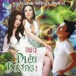Tình Ca Diệu Hương 2 (Nhạc Việt)