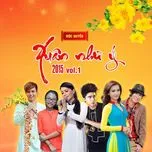 Xuân Như Ý 2015 (Vol.1)