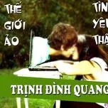 Thế Giới Ảo Tình Yêu Thật (Single)