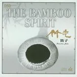 The Bamboo Spirit (Trúc Khí Địch Tử)