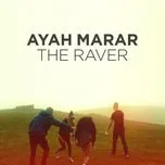 The Raver (Remixes)