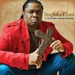 O That Men Would Worship